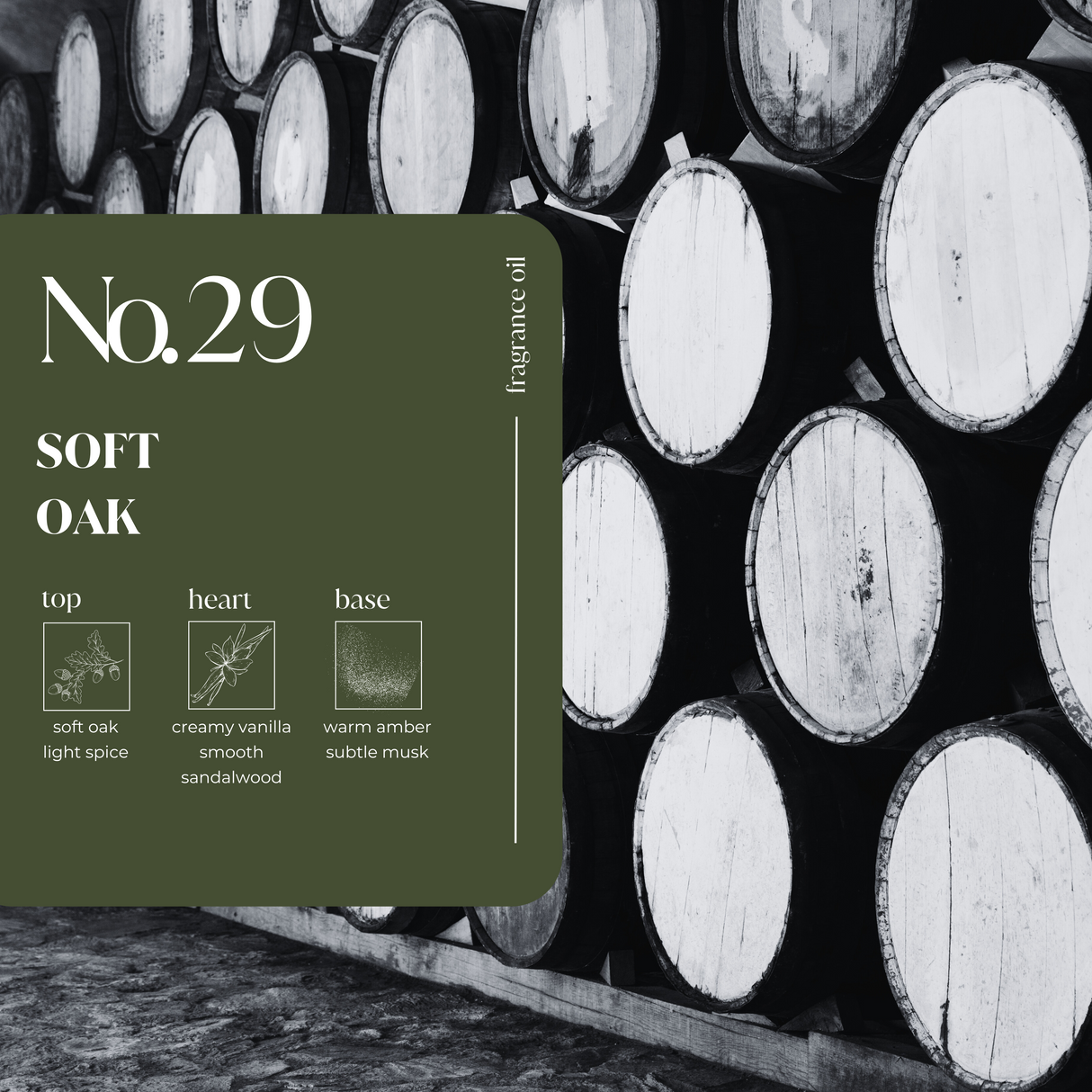 Soft Oak Fragrance Oil